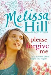 melissahillpleaseforgiveme melissahillpleaseforgiveme