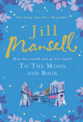 jill mansell to the moon and back