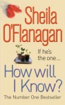 How Will I Know How Will I Know