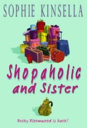 sophiekinsellashopaholicsister sophiekinsellashopaholicsister