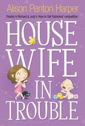 alison penton harper housewife in trouble