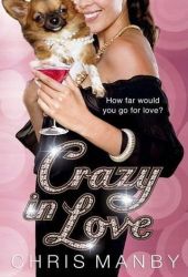 chris manby crazy in love chris manby crazy in love