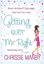 chrissie manby getting over mr right