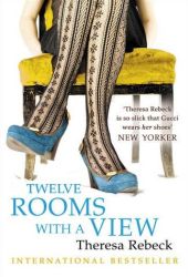 theresa rebeck twelve rooms with a view