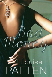 badmoney louise patten new