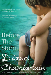 diane chamberlain before the storm