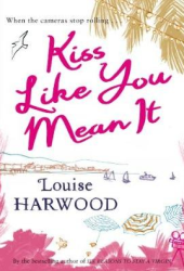 louise harwood kiss like you mean it