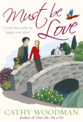 Must Be Love cathy woodman