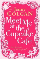 jenny colgan meet me at the cupcake cafe