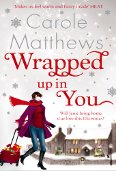 carole matthews wrapepd up in you