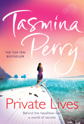 Private Lives tasmina perry