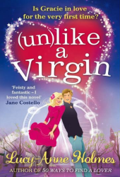 lucy anne holmes unlike a virgin